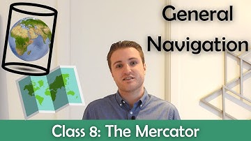 ATPL General Navigation - Class 8: The Mercator.