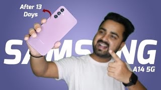 Samsung Galaxy A14 5G Full Review After 13 Days | Honest Review In Hindi