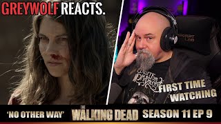 THE WALKING DEAD- Episode 11x9 'No Other Way'  | REACTION/COMMENTARY - FIRST WATCH