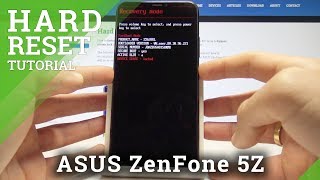 Hard Reset ASUS ZenFone 5Z - Remove Screen Lock / Factory Reset by Recovery Mode