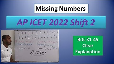 Missing Numbers: AP ICET 2022 SHIFT 2 Previous Year Paper Question 31-45