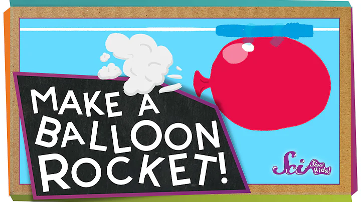 Make a Balloon Rocket