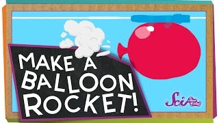 Make A Balloon Rocket