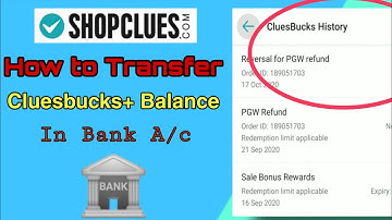 How to Transfer shopcluesbucks balance to bank account || shopclues refund in bank account ||