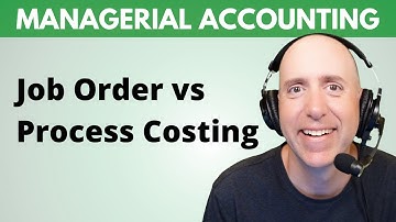 MA8 – Job Order vs Process Costing: Examples (Step-by-Step)