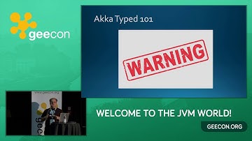 GeeCON 2017: Kamil Owczarek - Akka Typed: A fresh look at the Actor model