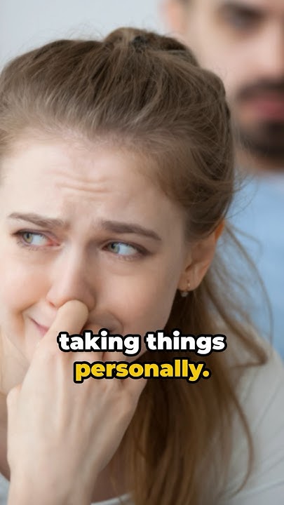 Why You Shouldn't Take Things Personally
