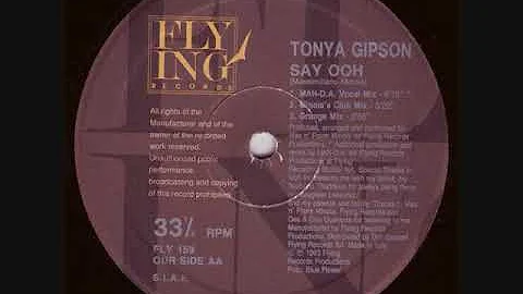 Tonya Gipson - Say Ooh (MAN-D.A. Vocal Mix)