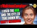 Rmaliciouscompliance  i used the hoa and the city to take down my nasty neighbor