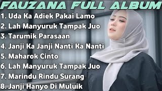 FAUZANA - LAGU MINANG TERBARU FULL ALBUM TERPOPULER 2024 - Sanang Sanangkan Badan Sanangkan Fikiran🎶