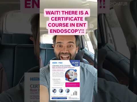Option for MBBS & Pediatricians - ENT Endoscopy Certificate course
