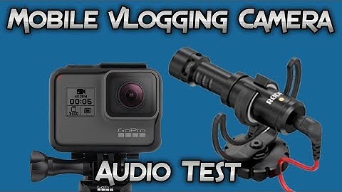 Audio Test - Rode VideoMicro with GoPro HERO 5 Black