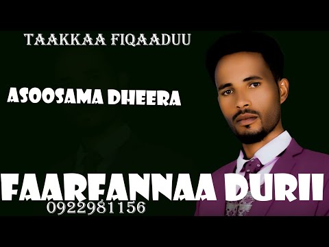 Singer Takkaa Fiqaaduu Asoosama Dheera 