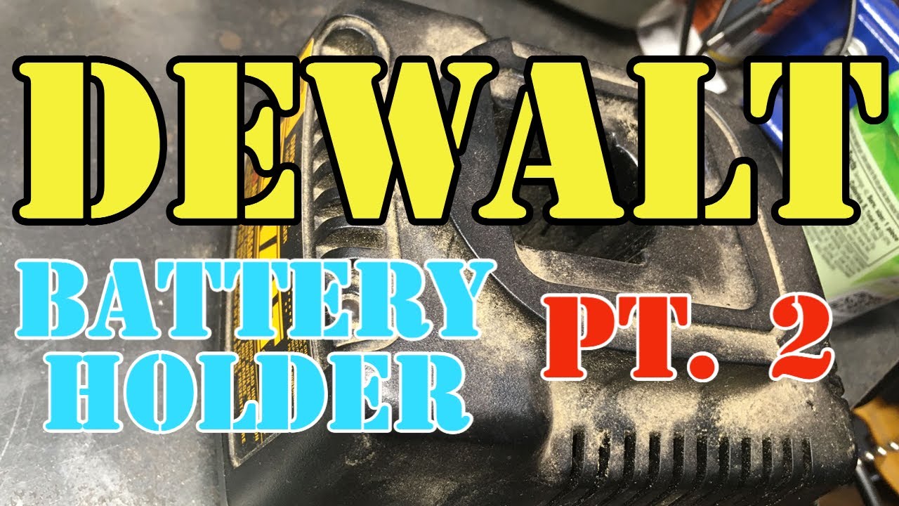 Dewalt Battery Holders Amazon Purchase which Turned out Quite Awesome