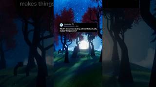 Whats A Common Dating Advice That Actually Makes Things Worse?