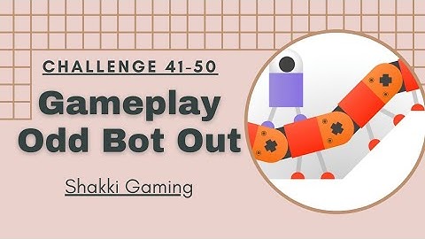 Odd Bot out gameplay level 41-50