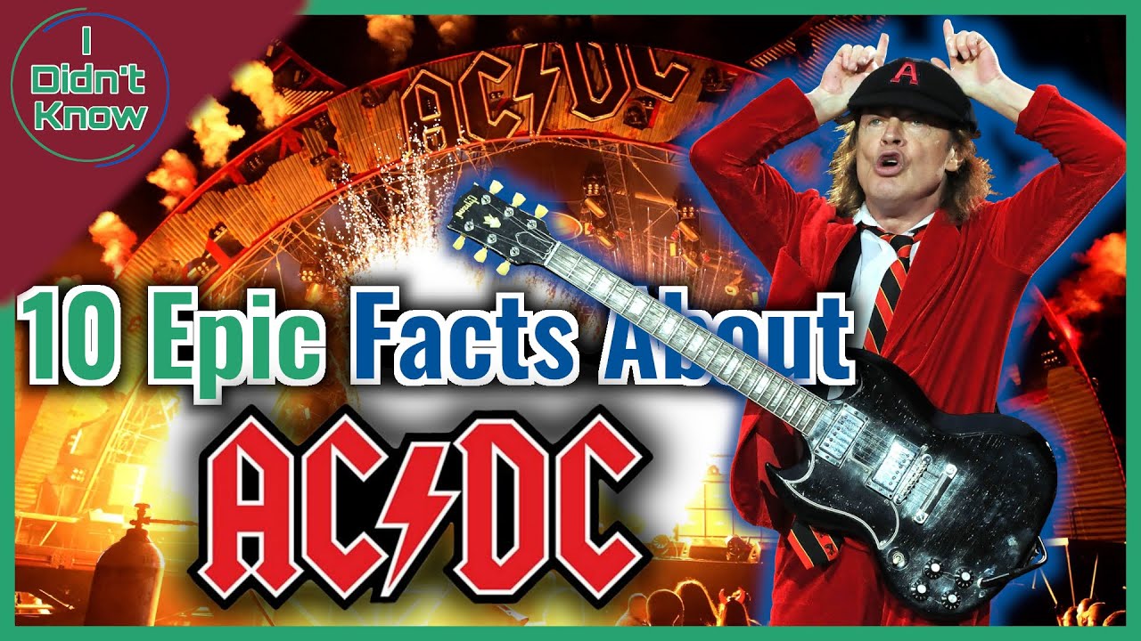 10 Epic Facts About AC/DC | I Didn't Know - YouTube