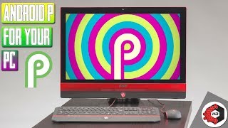 BEST Android P Emulator 2018 - For Windows 10/8/7 & MAC -TRY NOW!!!!