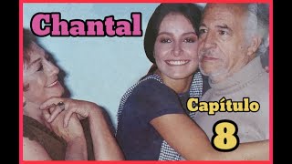 CHANTAL * Capítulo 8 * fotonovela seriada con DANIELA ROMO.