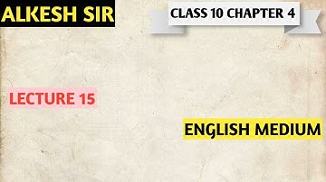 CLASS 10 E.M CH:4 PART:15 By ALKESH SIR AARADHYA CLASSES