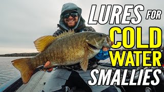 Lures you NEED for COLD WATER Smallmouth Fishing