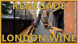 Spotlight: Renegade London Wine