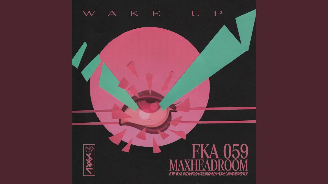 Watch Wake Up (feat. FKA 059) on YouTube Watch Wake Up (feat. FKA 059) on YouTube