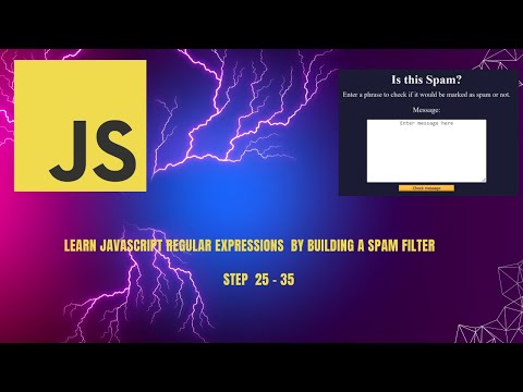 Learn JavaScript Regular Expressions  By Building a Spam Filter 25 - 35  🎧 🔇 No audio