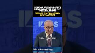 Schumer: SAVE Act Would Strip 20 Million Americans of Voting Rights #Shorts