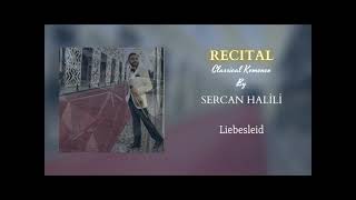 Sercan Halili - LIEBESLEID - KREISLER