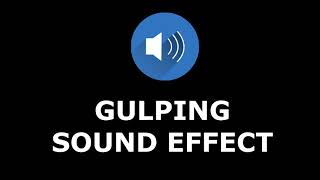 Gulping Sound Effect Resimi