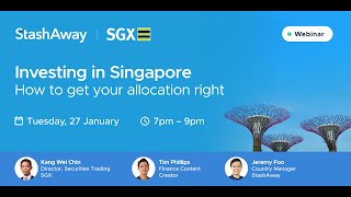 Investing in Singapore: How to get your allocation right