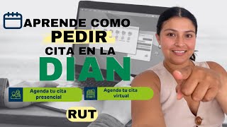 Como Pedir Cita En La DIAN // Presencial o Virtual