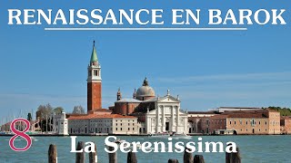 8 La Serenissima - documentaire over de kunst en cultuur van de Renaissance in Venetië (hofcultuur)