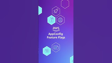 AWS AppConfig Feature Flags - Move Faster and Safer | Amazon Web Services