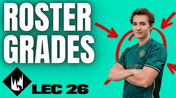 2026 LEC Offseason Grades + Roster Analysis