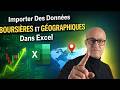 Données Boursières et Géographiques Dans Excel 📈