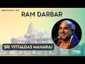 #Day-3 | Srimad Rama Guna Pravachanam || Sri Vittaldas Maharaj || Jan 15 to Jan 22 , 2024 Ram Darbar