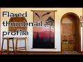 Flared Thumbnail Profile