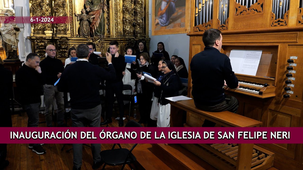 Inauguración Órgano Iglesia San Felipe Neri Valladolid YouTube