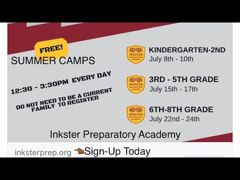 Inkster Preparatory Academy FREE “SUMMER CAMPS” 12:30PM-3:30PM EVERYDAY | SIGNUP AT: inksterprep.org
