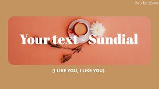 (THsub) Your text - Sundial แปลเพลง