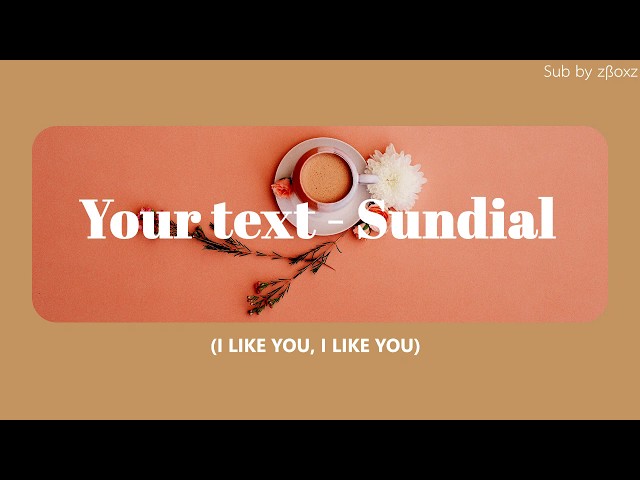 (THsub) Your text - Sundial แปลเพลง class=