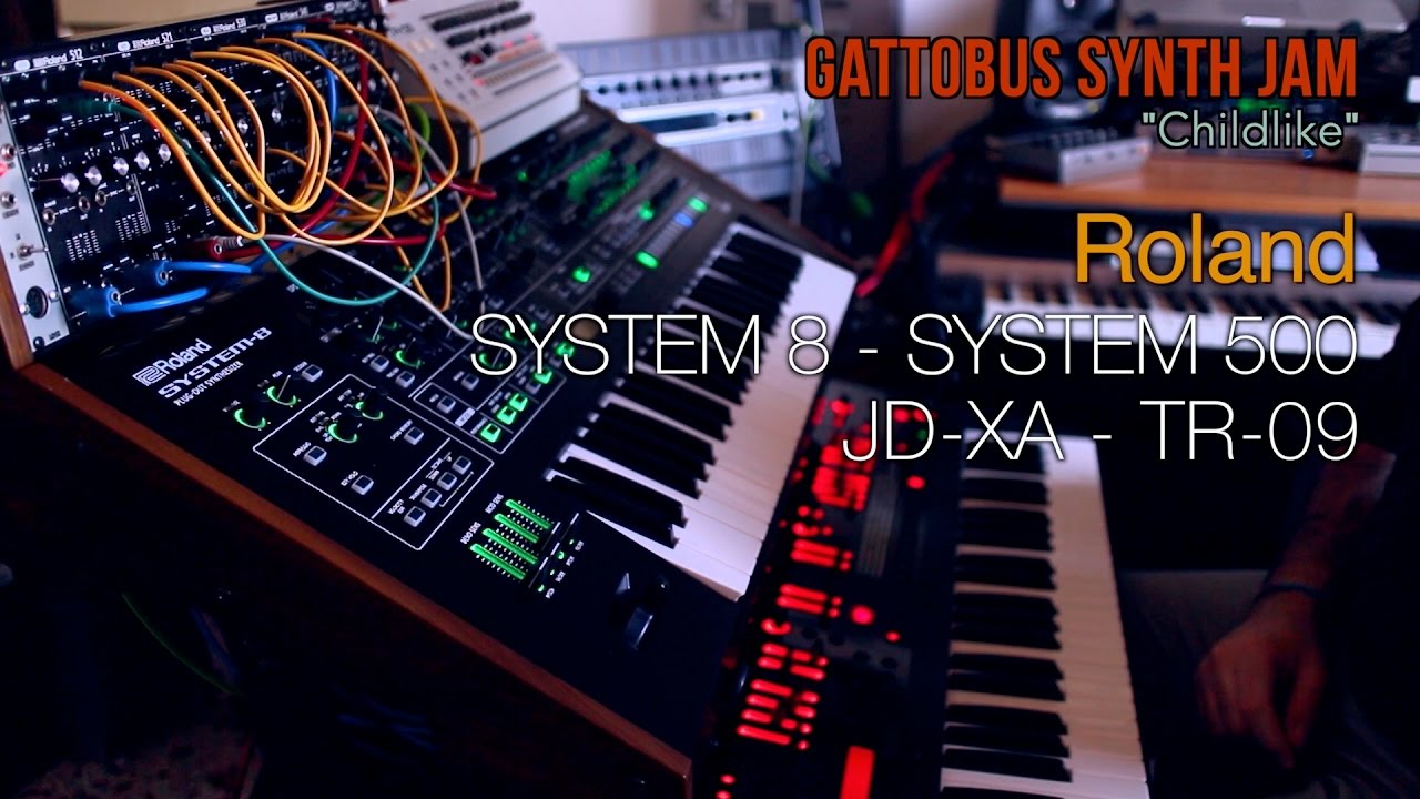 "Childlike" SYNTH JAM by Gattobus: Roland System-8 / JD-XA / System-500 / TR-09