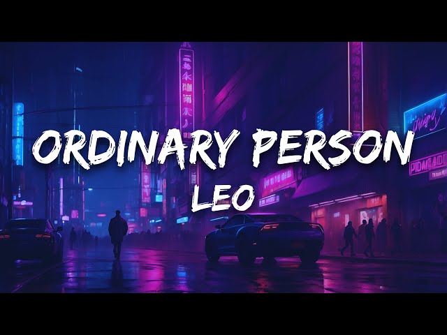 Leo - Ordinary Person (Lyrics) | Nikhita Gandhi | Anirudh Ravichander