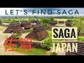 Saga japan discovering japans hidden gem  lets find saga