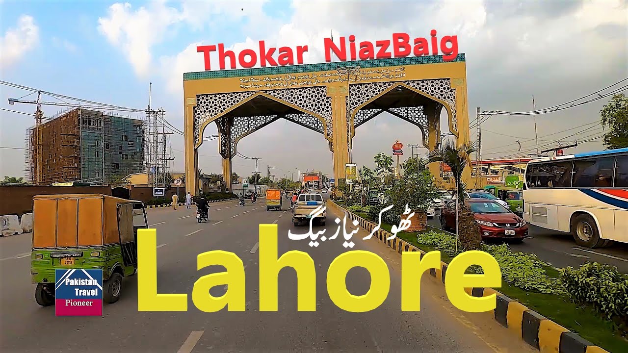 Lahore City in 2021 Thokar niazbaig Raiwind road Lahore YouTube