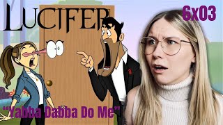 Lucifer S06E03 - "Yabba Dabba Do Me" Reaction