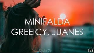 Greeicy, Juanes - Minifalda (Letra)