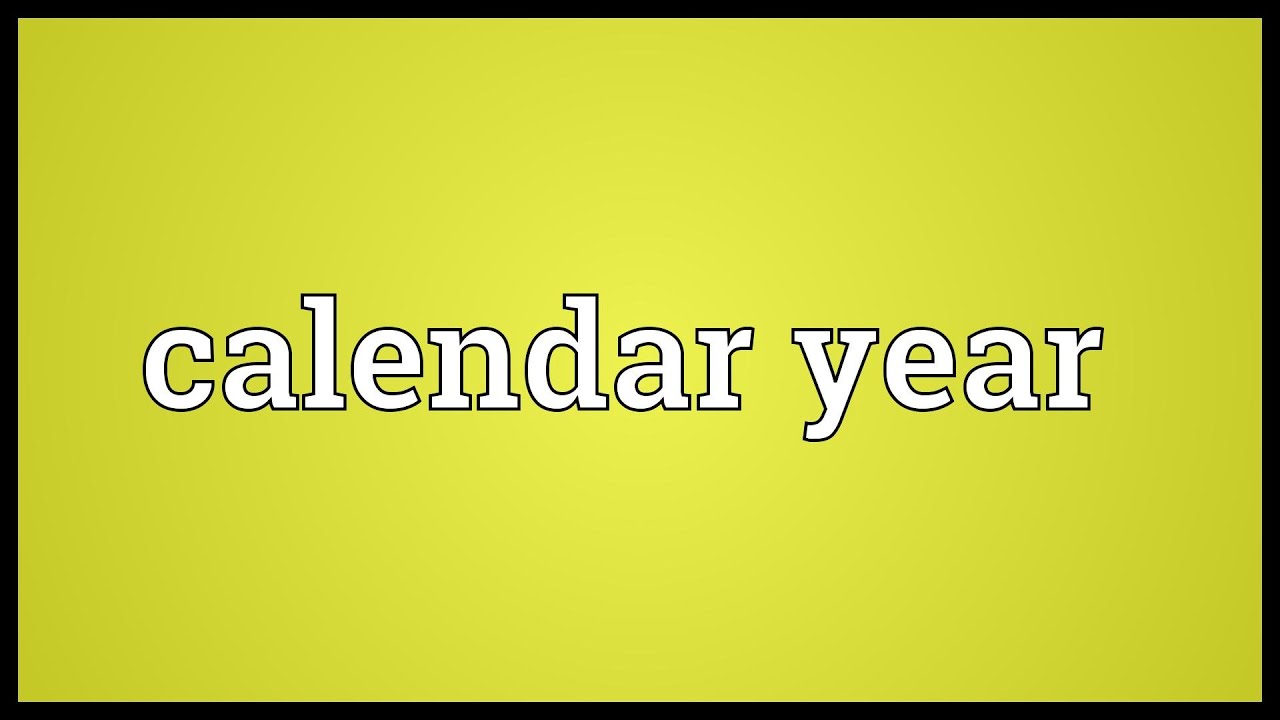 Calendar year Meaning YouTube